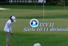Asi ganaba Lucy Li (11 años) en Augusta y hace un año en la previa del US Women’s Amateur (VÍDEO)