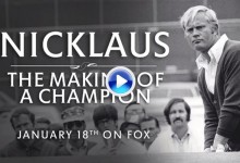 “Nicklaus: The Making of a Champion”, el documental imprescindible del más grande (VÍDEO)