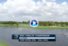 WGC-Cadillac Ch.: Estos fueron los mejores golpes de la primera jornada en el Blue Monster (VÍDEO)