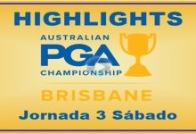 Australian PGA Championship (DP World Tour) 3ª Jornada. Lo más destacado (Highlights)