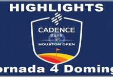 Cadence Bank Houston Open (PGA Tour) 4ª Jornada. Lo más destacado del día y Finau (Highlights)