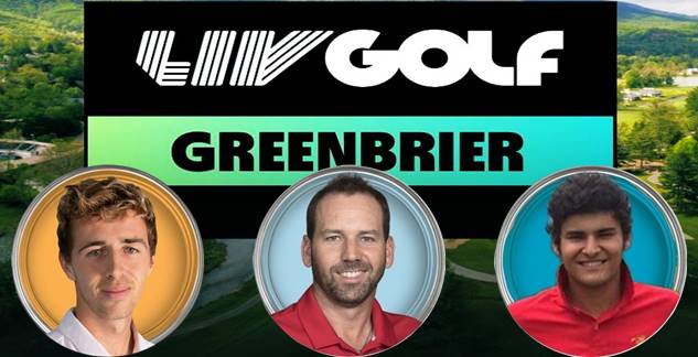 LIV Greenbrier, LIV Golf, LIV Golf League, Sergio García, Eugenio López-Chacarra, David Puig,