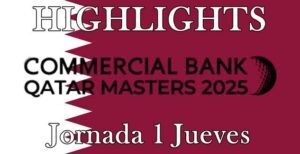 DP World Tour, Vídeos de Golf, Highlights Golf, Qatar Masters,