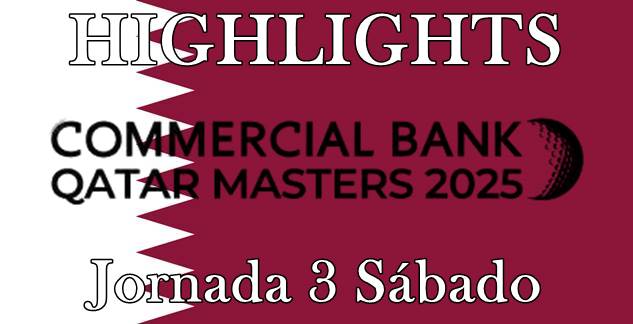 DP World Tour, Vídeos de Golf, Highlights Golf, Qatar Masters,