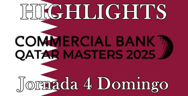 DP World Tour, Vídeos de Golf, Highlights Golf, Qatar Masters,