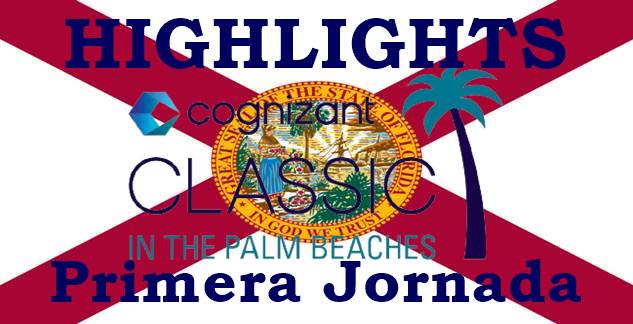 Cognizant Classic, PGA Tour, Vídeos de Golf, Highlights, Highlights Golf,