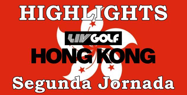 LIV Golf Hong Kong, LIV Golf, Highlights, Highlights Golf, Vídeos de Golf,