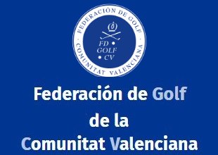 FGCV, Federación de Golf de la Comunitat Valenciana, Federación Valenciana de Golf,