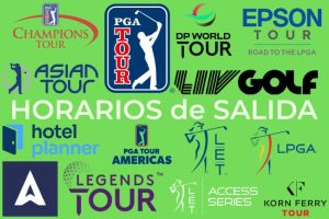Champions Tour, DP World Tour, Horarios Golf, Ladies European Tour, Legends Tour, LPGA Tour, PGA Tour, Tee Times Golf