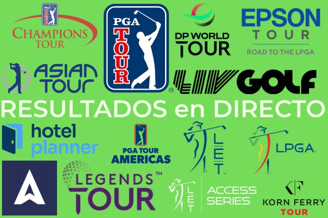Champions Tour, DP World Tour, Horarios Golf, Ladies European Tour, Legends Tour, LPGA Tour, PGA Tour, Resultados Golf