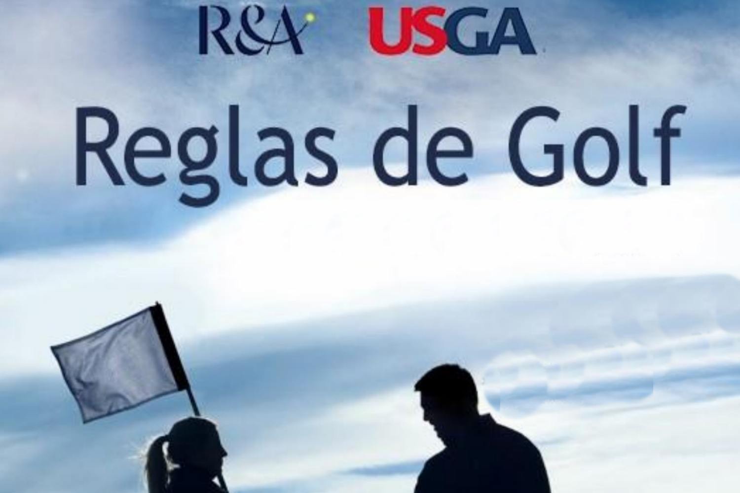 Reglas de Golf, USGA, Royal and Ancient,