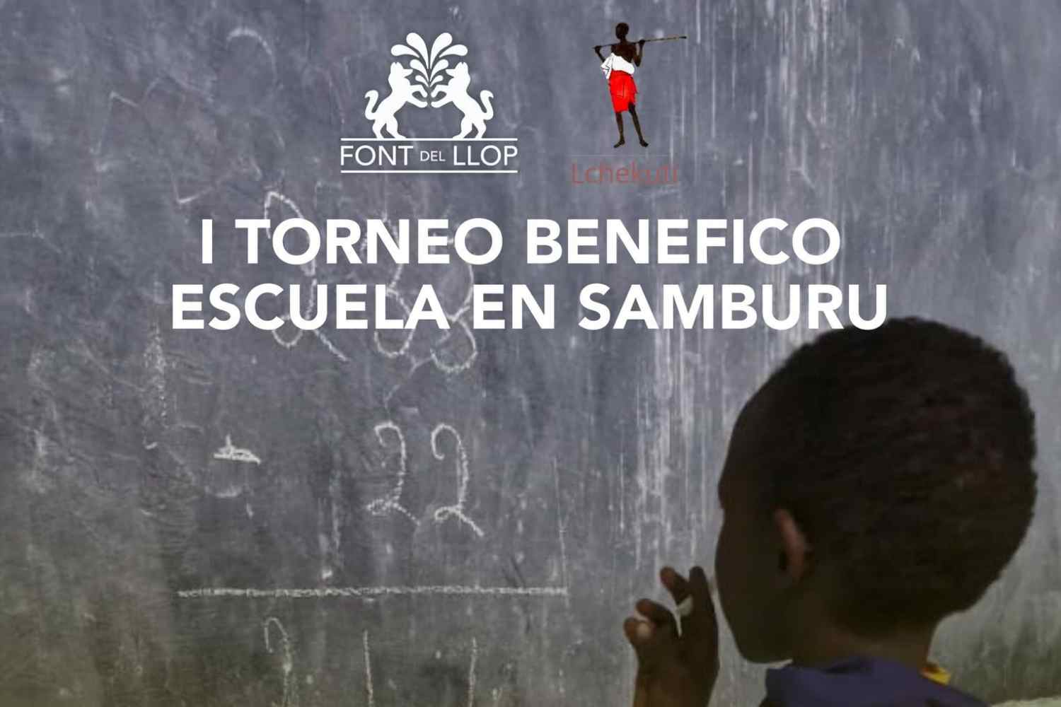 Torneo Escuela en Samburu, Font del Llop, Acciones Benéficas,
