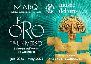 Banner de la exposición «El Oro y el Universo: Saberes indígenas de Colombia», con fechas de junio de 2026 a mayo de 2027 y los logotipos del MARQ (Museo Arqueológico de Alicante) y del Museo del Oro.