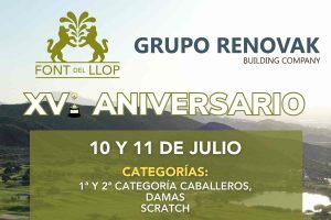 Event banner announcing XV aniversario for Grupo Renovak/Font Del Llop, with dates 10 y 11 de julio and categories: caballeros, damas, scratch (tournament poster).