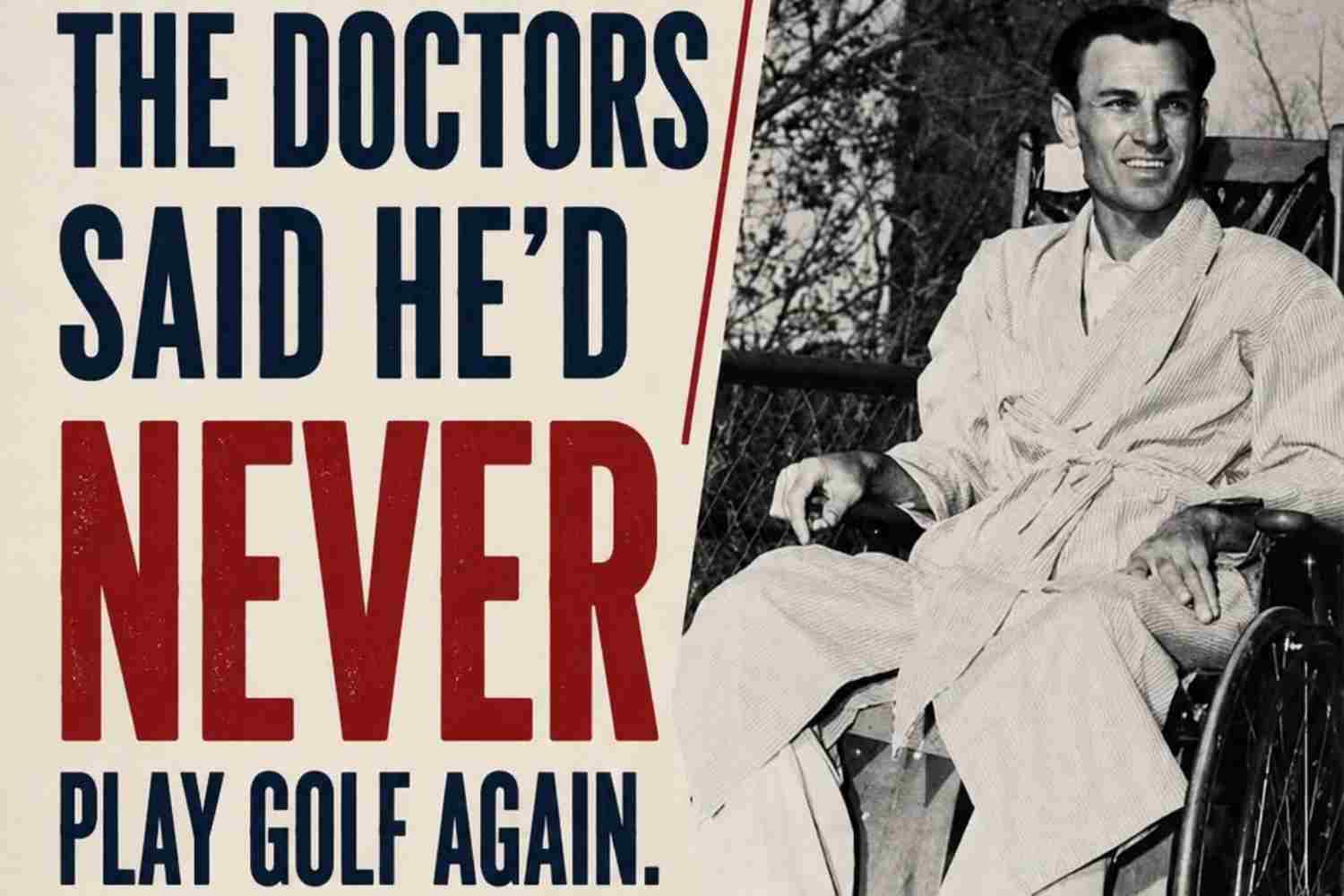 Ben Hogan, Accidente Ben Hogan, ¿Sabías que...?, 