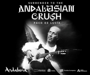 Banner Andalucía 310x250, Paco de Lucía, Turismo Andalucía, Andalusian Crush,